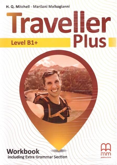 Carte Traveller Plus. Level B1+. Workbook + Extra Grammar Section H. Q. Mitchell