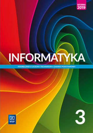 Книга Nowe informatyka podręcznik 3 liceum i technikum zakres podstawowy Jochemczyk Wanda