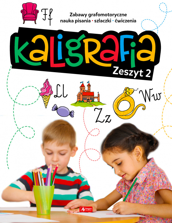 Книга Kaligrafia. Zeszyt 2 Agnieszka Kamińska