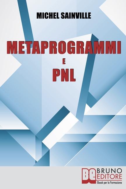 Knjiga Metaprogrammi e Pnl MICHEL SAINVILLE