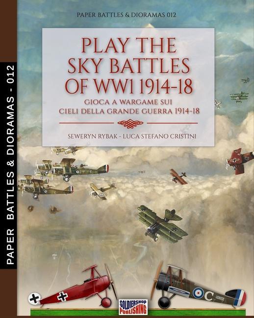 Knjiga Play the sky battle of WW1 1914-1918 SEWERYN RYBAK