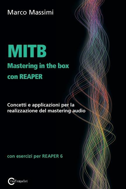 Книга MITB Mastering in the box con Reaper Marco Massimi