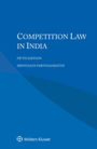 Kniha Competition Law in India Srinivasan Parthasarathy