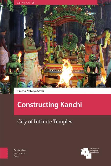 Knjiga Constructing Kanchi DR. Emma Natalya Stein