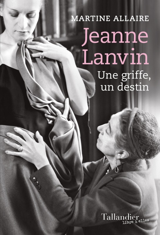 Könyv Jeanne Lanvin ALLAIRE MARTINE