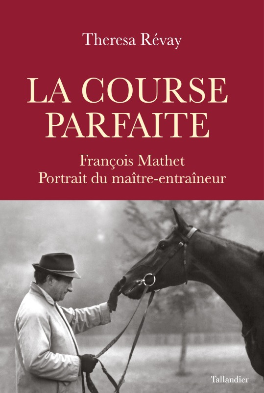 Knjiga La course parfaite REVAY THÉRÈSA