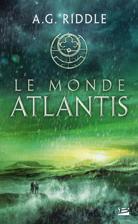 Kniha La Trilogie Atlantis, T3 : Le Monde Atlantis A.G. Riddle