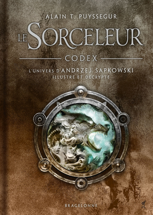 Carte L'Univers du Sorceleur (Witcher) : Codex Le Sorceleur Alain T. Puyssegur