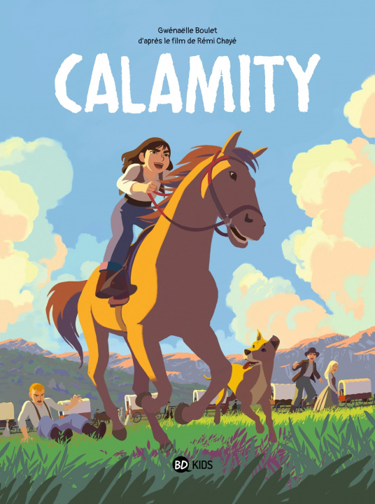 Kniha Calamity Gwénaëlle Boulet