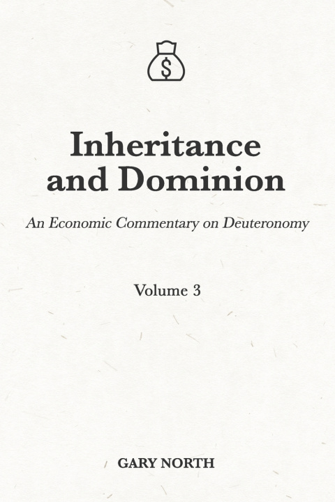 Buch Inheritance and Dominion Gary North
