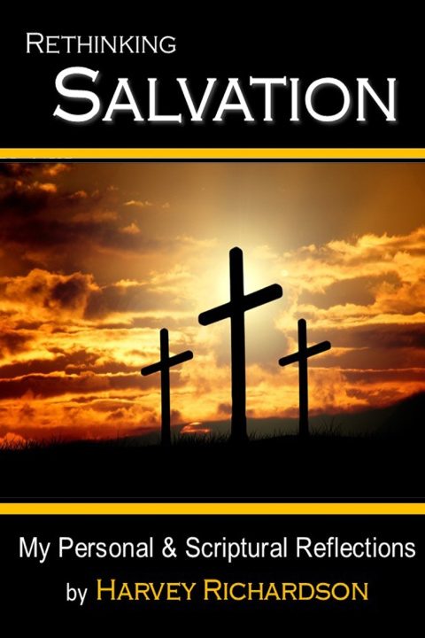 Knjiga Rethinking Salvation Harvey Richardson