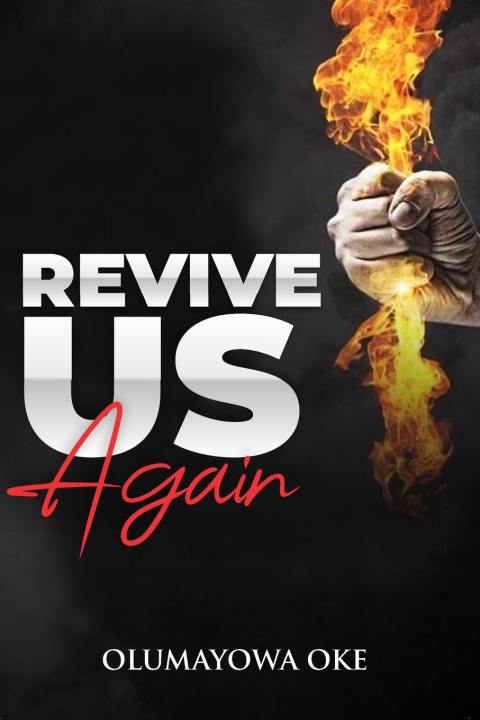 Knjiga Revive Us Again Oke Olumayowa Oke