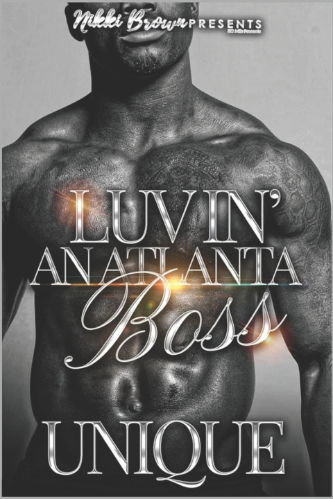 Buch Luvin' An Atlanta Boss Unique