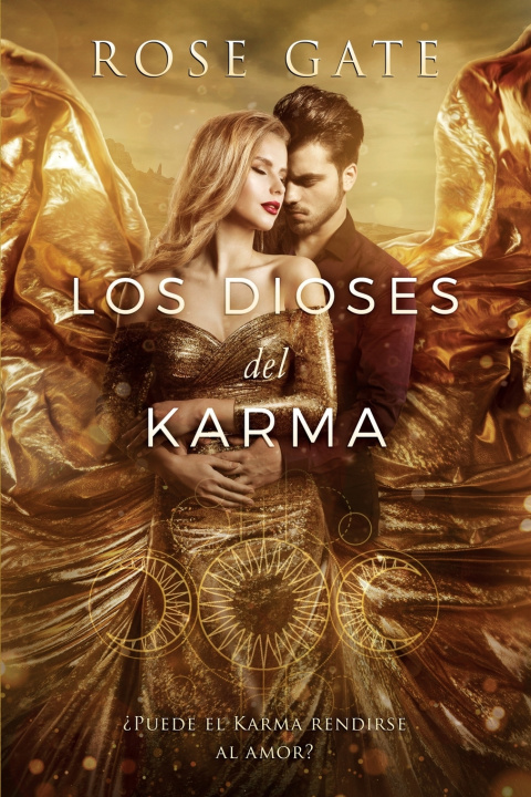 Libro Dioses del Karma Rose Gate