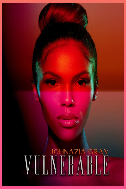 Kniha Vulnerable Johnazia Gray