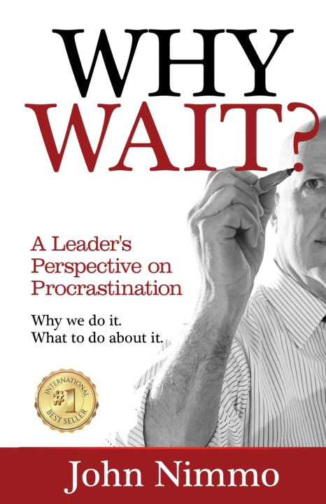 Knjiga Why Wait? John Nimmo