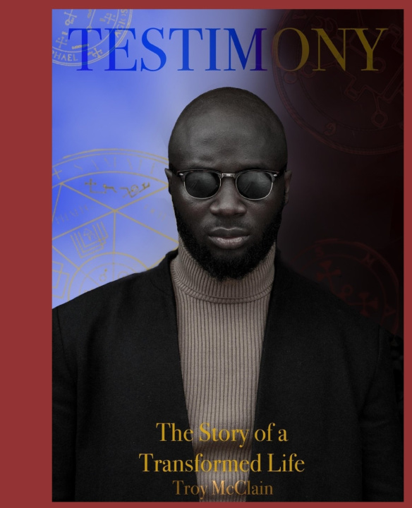 Knjiga Testimony McClain Jr Troy L. McClain Jr