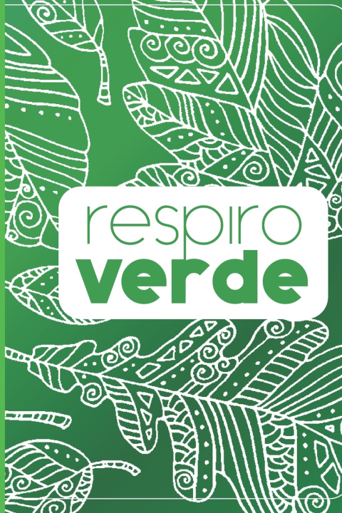 Knjiga Respiro Verde Monica Pinedo