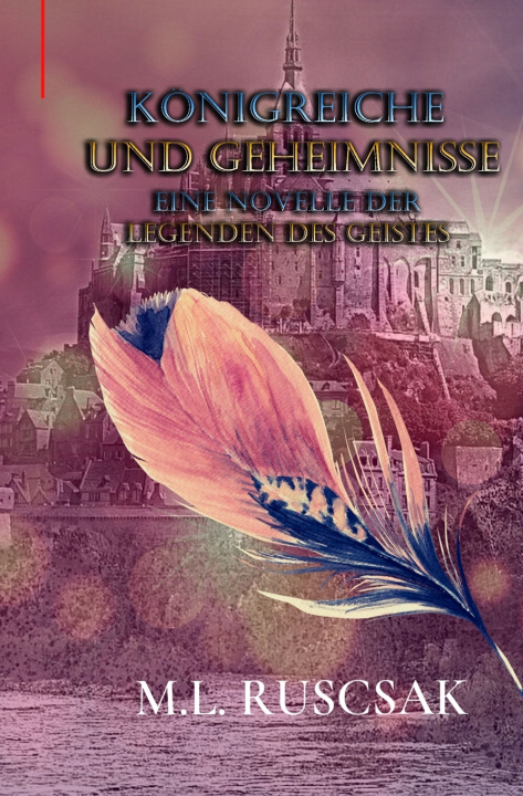 Knjiga Koenigreiche und Geheimnisse M L Ruscsak