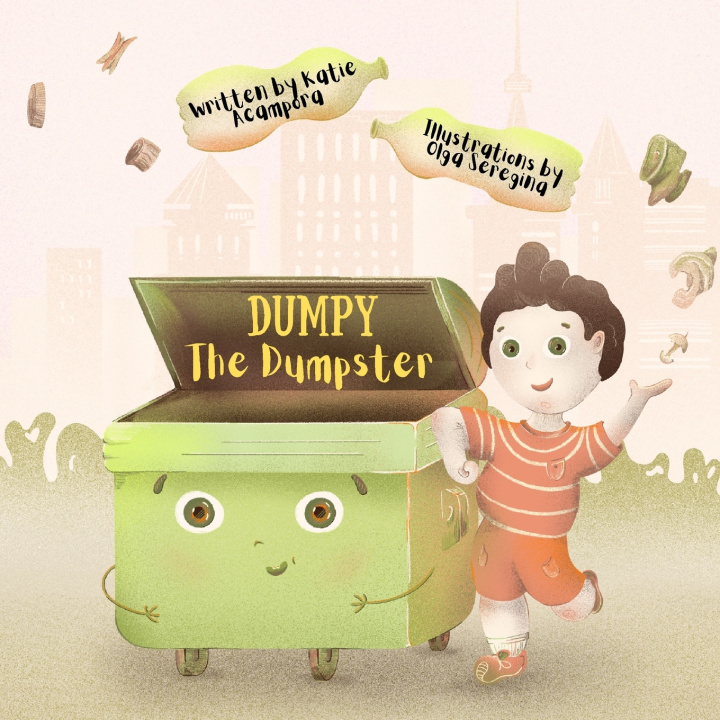Knjiga Dumpy The Dumpster Acampora Katie M Acampora