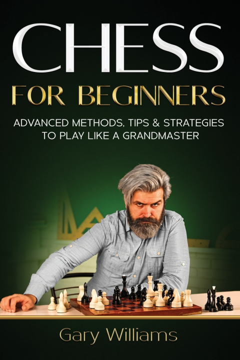 Knjiga Chess for Beginners Gary Williams