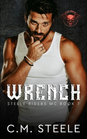 Knjiga Wrench C M Steele