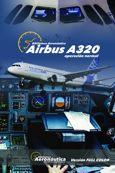 Livro Airbus A320 Operacion Normal Conforti Facundo Conforti