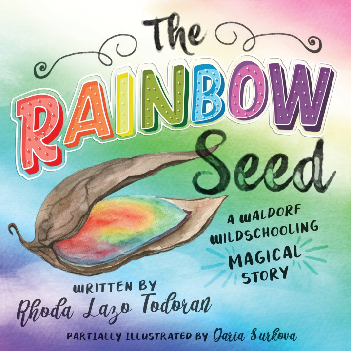 Knjiga Rainbow Seed Todoran Rhoda Lazo Todoran