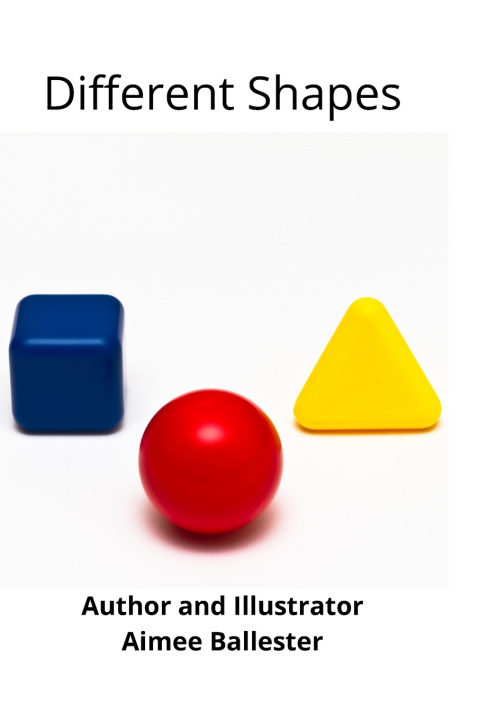 Книга Different Shapes Ballester Aimee Ballester