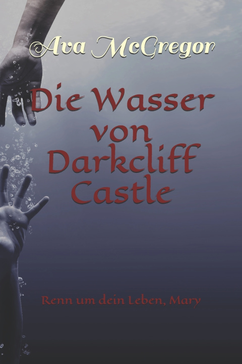 Carte Die Wasser von Darkcliff Castle McGregor Ava McGregor