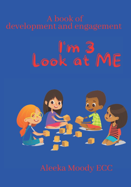 Knjiga I'm 3 Look at me Moody Aleeka M Moody