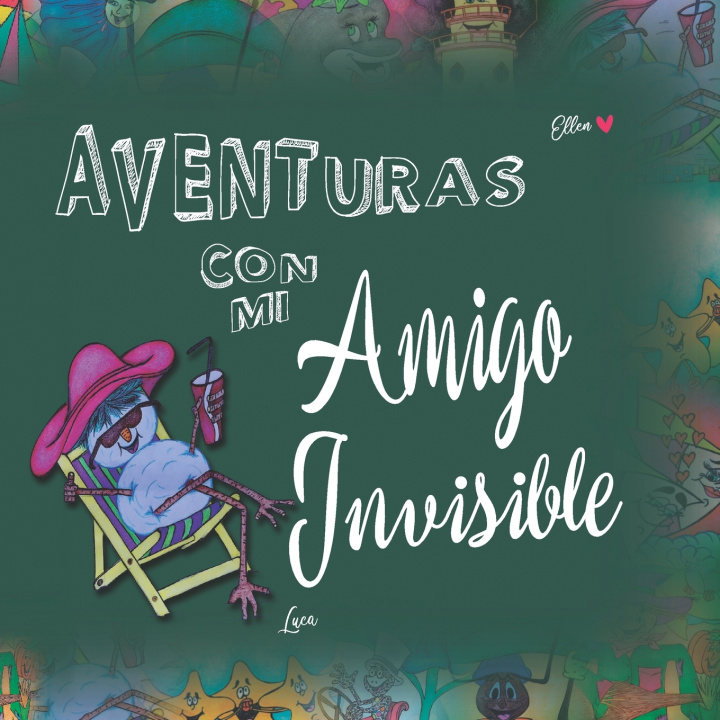 Knjiga Aventuras con mi Amigo Invisible Flaherty Ellen Flaherty
