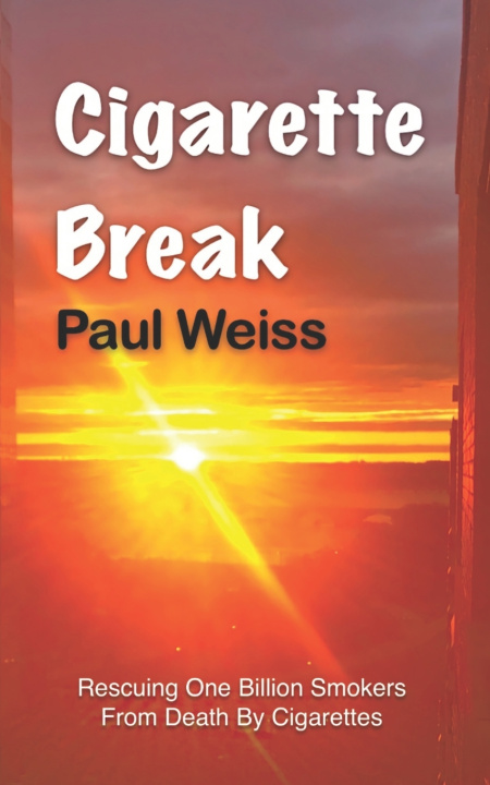 Knjiga Cigarette Break Weiss Paul Weiss