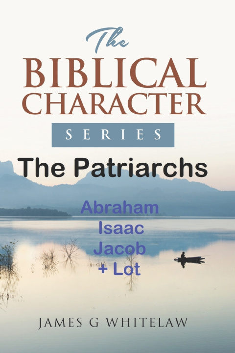 Knjiga Patriarchs James G Whitelaw