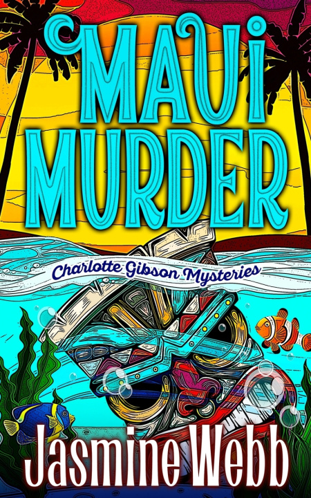 Buch Maui Murder Jasmine Webb