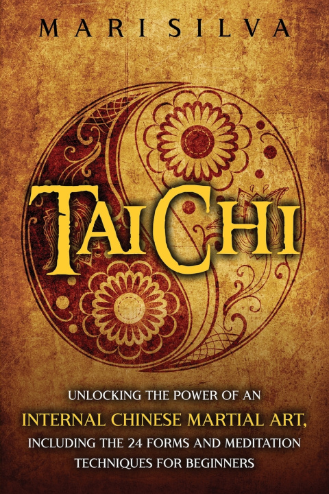 Knjiga Tai Chi Mari Silva