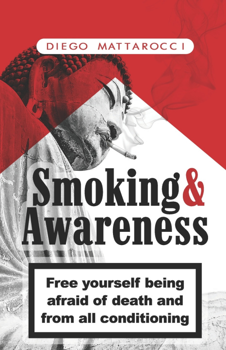 Knjiga Smoking & Awareness Mattarocci Diego Mattarocci
