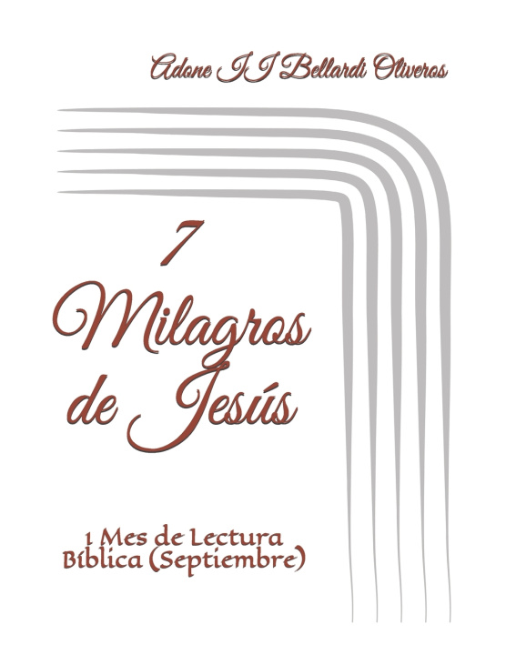 Carte 7 Milagros de Jesus Lourdes Maldonado Adrian de Bellardi