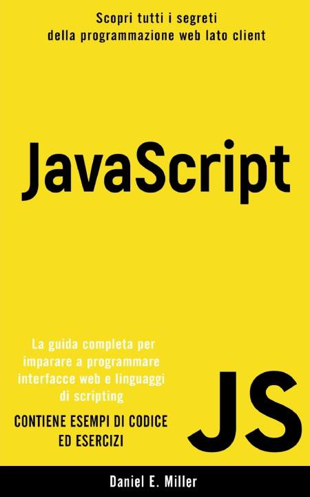 Knjiga JavaScript Miller Daniel E. Miller