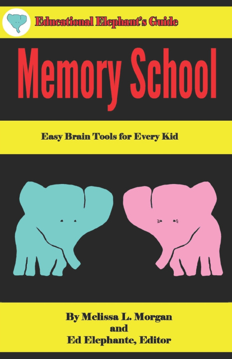 Knjiga Memory School Morgan Melissa L. Morgan