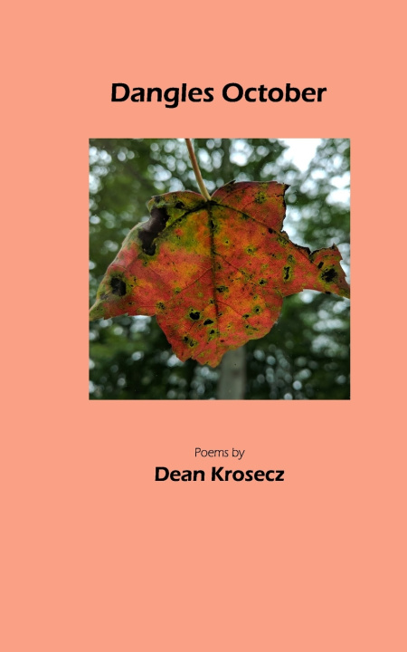 Knjiga Dangles October Krosecz Dean Krosecz