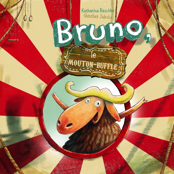 Книга Bruno, le Mouton-Buffle Katharina Reschke