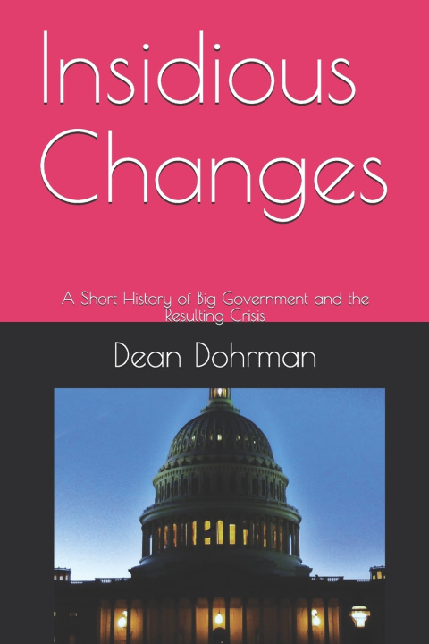 Knjiga Insidious Changes Dean Dohrman
