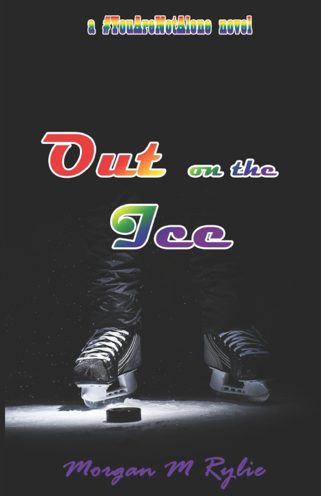 Knjiga Out on the Ice Morgan M Rylie