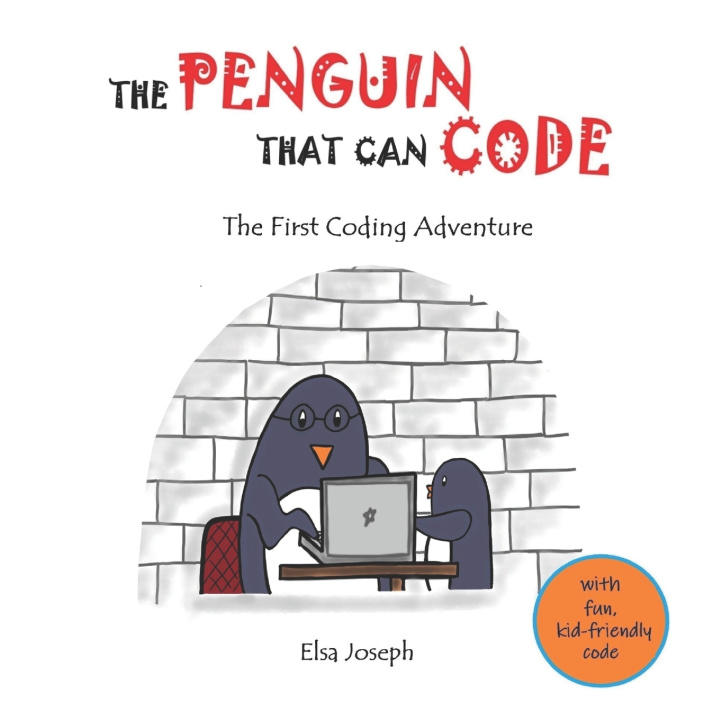 Knjiga Penguin That Can Code Joseph Elsa Joseph