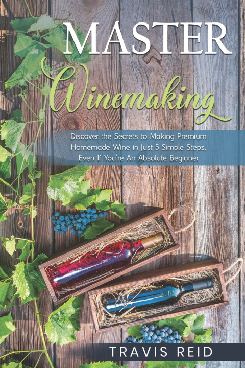 Knjiga Master Winemaking Reid Travis Reid