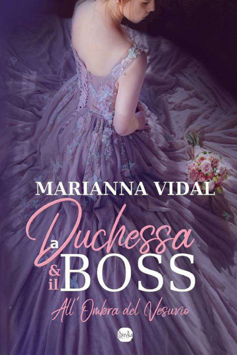Buch duchessa e il boss Marianna Vidal