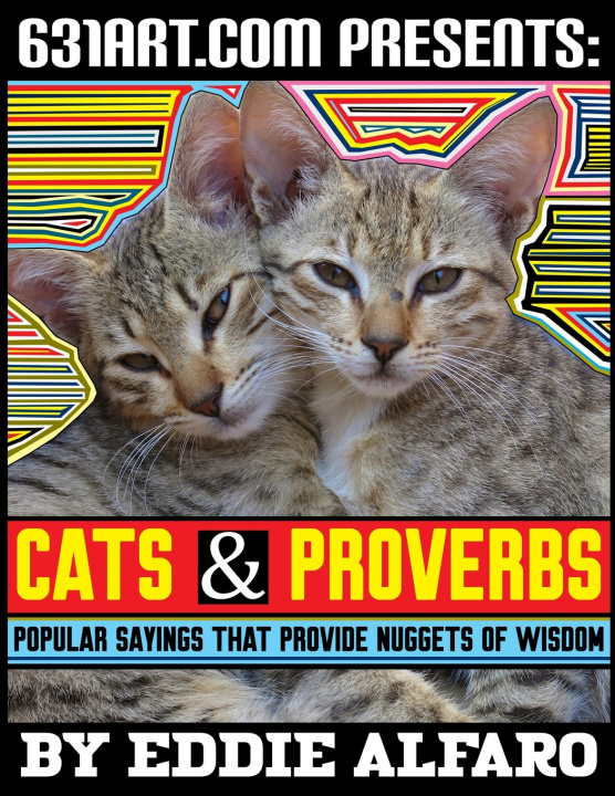 Knjiga Cats & Proverbs Alfaro Eddie Alfaro