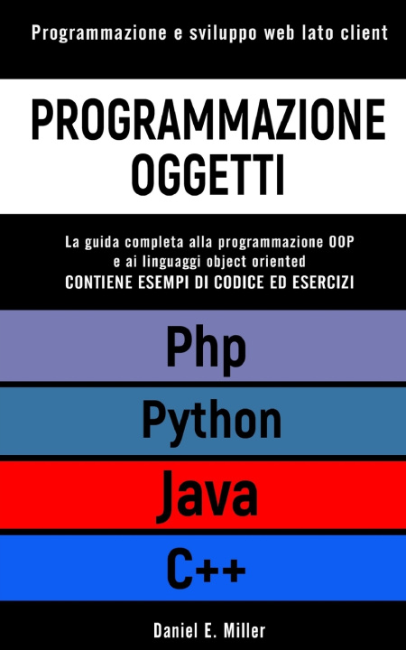 Livro Programmazione Oggetti Miller Daniel E. Miller