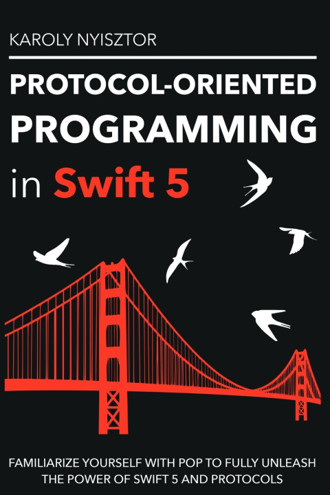 Książka Protocol-Oriented Programming in Swift 5 Karoly Nyisztor
